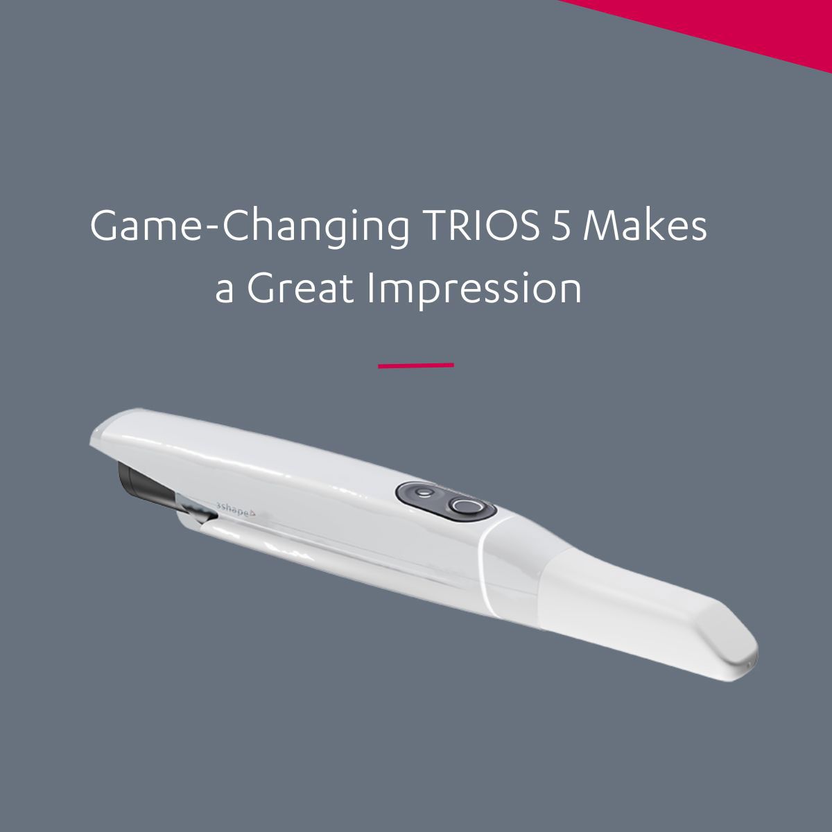 Experience Seamless, Fast, and Accurate Scanning with TRIOS 5